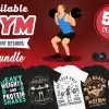50 Editable Gym T-Shirt Designs Bundle